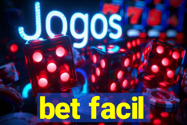bet facil